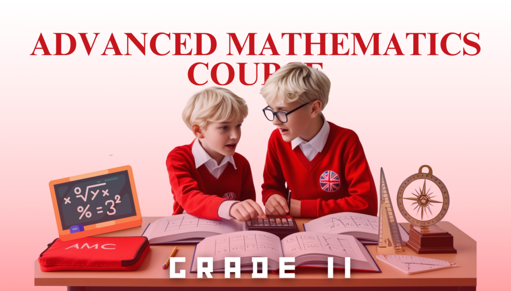 AMC 12 & Waterloo Math Contest Preparation | Advanced Grade 11 Mathematics